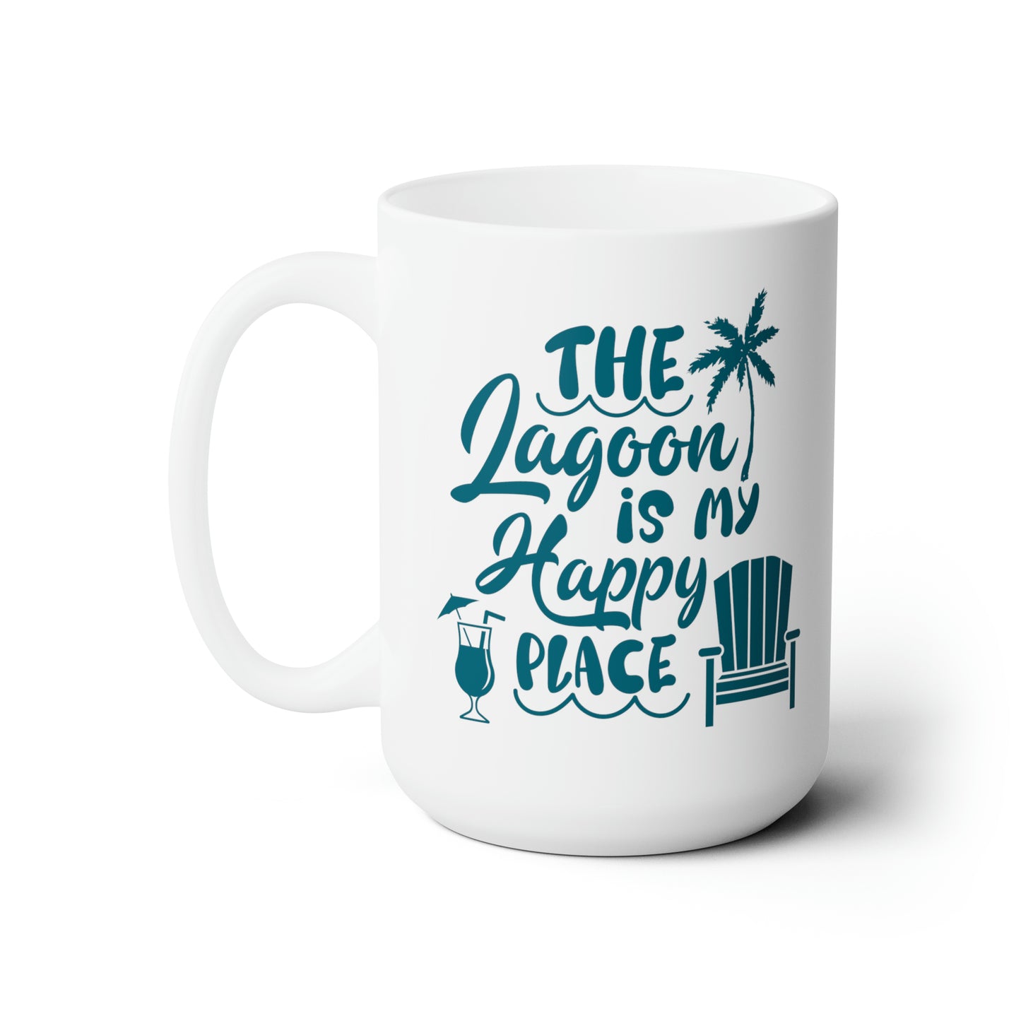 The Lagoon Is My Happy Place Coffee Mug Ceramic Coffee Mug 15oz